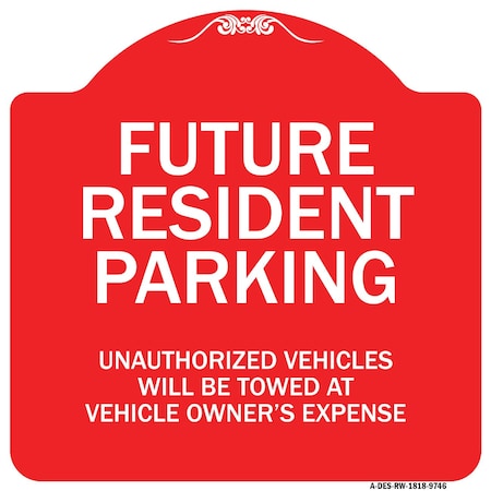 Unauthorized Vehicles Will Be Towed Heavy-Gauge Aluminum Architectural Sign